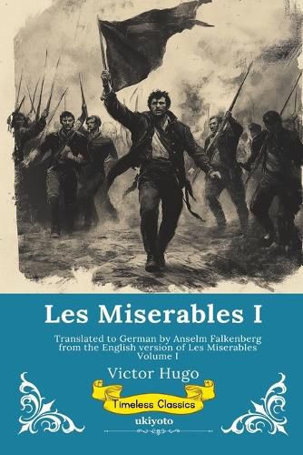 Cover image for Les Miserables Band I German Version of Les Miserables Volume I