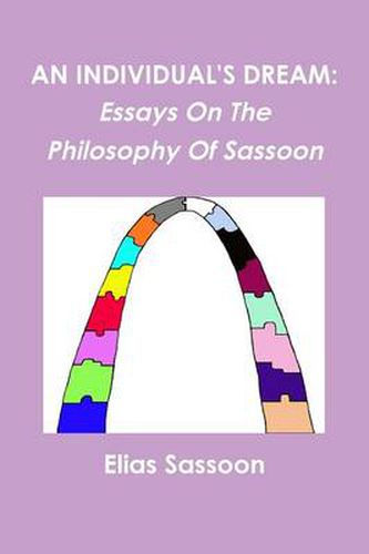 An Individual's Dream: Essays On The Philosophy Of Sassoon