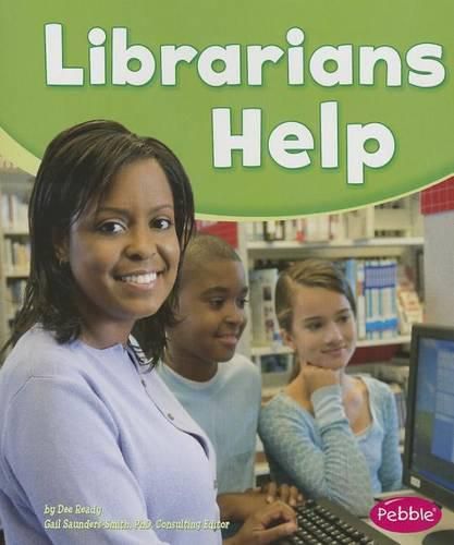 Librarians Help (Our Community Helpers)