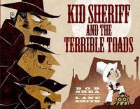 Cover image for Kid Sheriff and the Terrible Toads