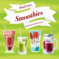 Cover image for Betty Crocker Smoothies