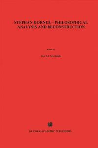 Cover image for Stephan Koerner - Philosophical Analysis and Reconstruction: Contributions to Philosophy