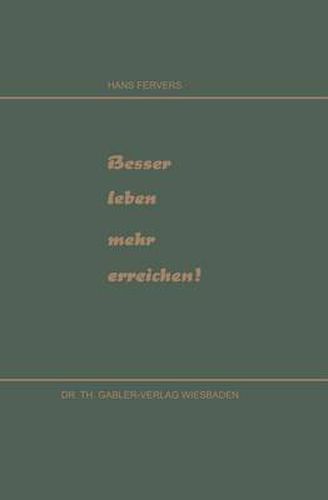 Cover image for Besser Leben Mehr Erreichen!