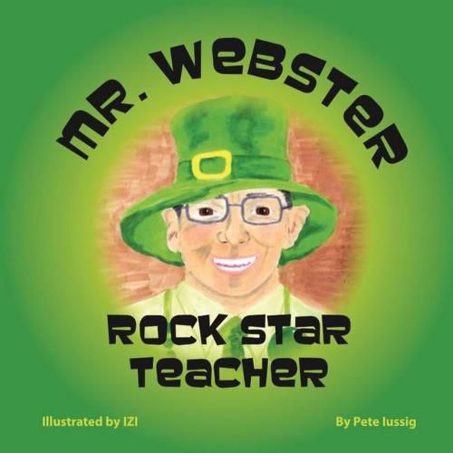 Cover image for Gary Webster - Rock Star Teacher!