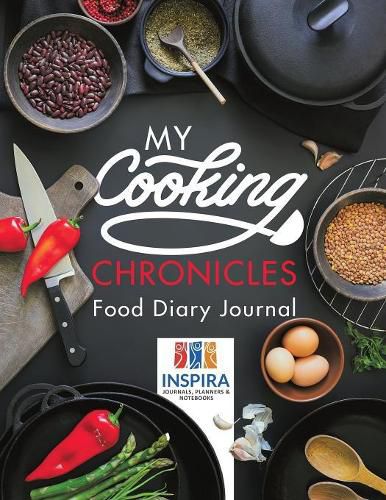 Cover image for My Cooking Chronicles Food Diary Journal