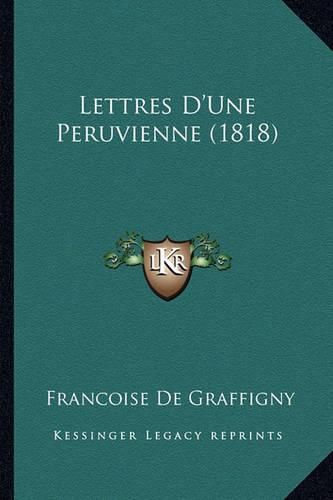 Lettres D'Une Peruvienne (1818)