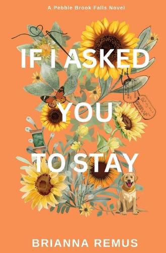 Cover image for If I Asked You to Stay