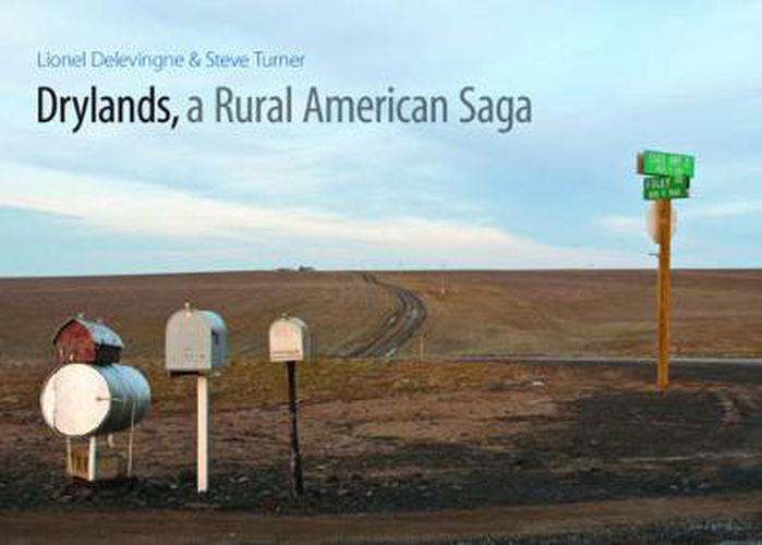 Drylands, a Rural American Saga