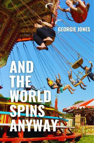 Cover image for And the World Spins Anyway
