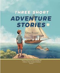 Cover image for Three Short Adventure Stories