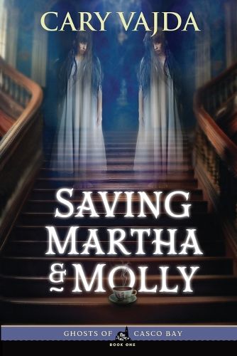 Cover image for Saving Martha & Molly