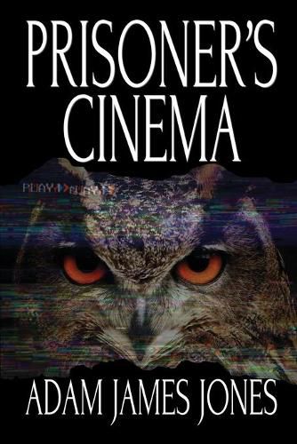 Cover image for Prisoner's Cinema