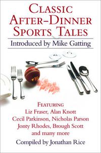 Cover image for Classic After-Dinner Sports Tales