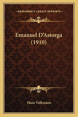 Cover image for Emanuel D'Astorga (1910)