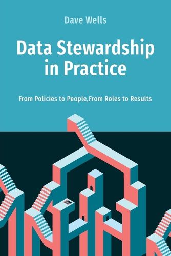 Cover image for Data Stewardship in Practice