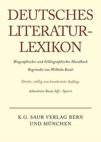 Cover image for Deutsches Literatur-Lexikon, Band 18, Siff - Spoerri