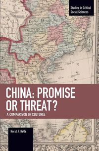 Cover image for China: Promise Or Threat?: A Comparison of Cultures