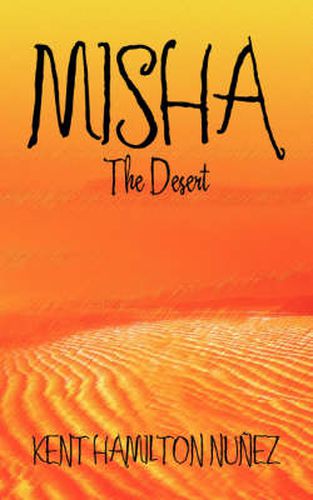 Cover image for Misha: The Desert