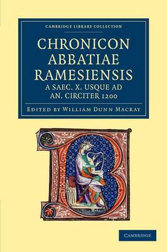 Cover image for Chronicon Abbatiae Ramesiensis a saec. X usque ad an. circiter 1200