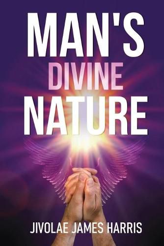 Cover image for Man's Divine Nature