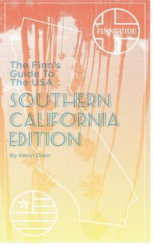 Cover image for The Finn's Guide to the USA, Southern California Edition