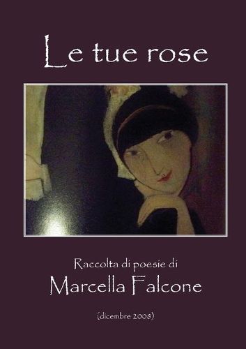 Cover image for Le tue rose