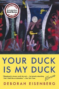 Cover image for Your Duck Is My Duck: Stories
