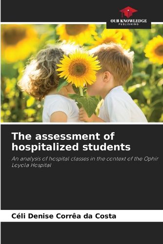 Cover image for The assessment of hospitalized students