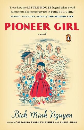 Cover image for Pioneer Girl: A Novel