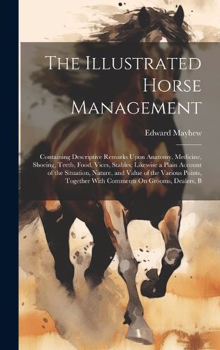 The Illustrated Horse Management