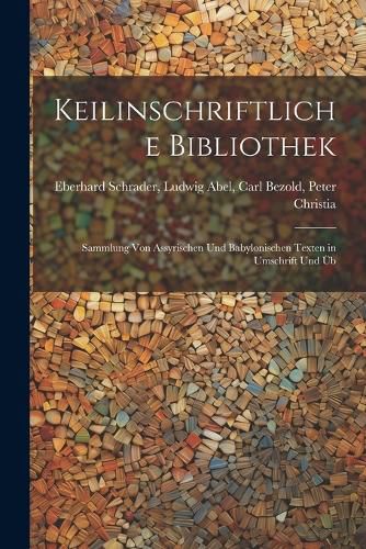 Cover image for Keilinschriftliche Bibliothek