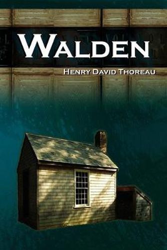 Cover image for Walden - Life in the Woods - The Transcendentalist Masterpiece