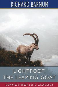 Cover image for Lightfoot, the Leaping Goat