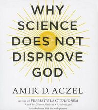 Cover image for Why Science Does Not Disprove God