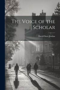 Cover image for The Voice of the Scholar