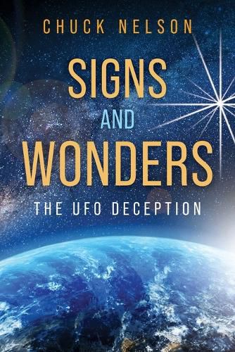 Cover image for Signs and Wonders: The UFO Deception