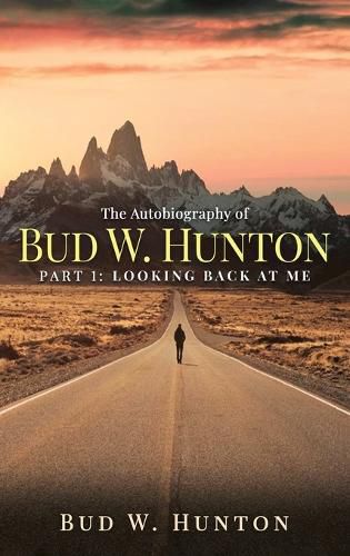 Cover image for The Autobiography of Bud W. Hunton