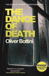 Cover image for The Dance of Death: A Black Forest Investigation III