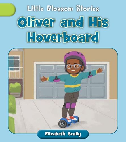 Cover image for Oliver and His Hoverboard