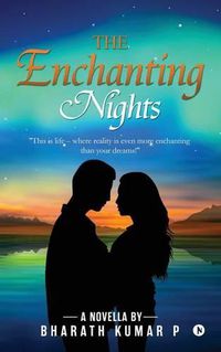 Cover image for The Enchanting Nights: A Novella