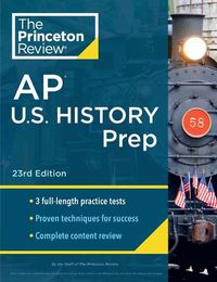 Cover image for Princeton Review AP U.S. History Prep, 2024