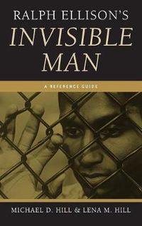 Cover image for Ralph Ellison's Invisible Man: A Reference Guide