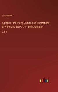 Cover image for A Book of the Play