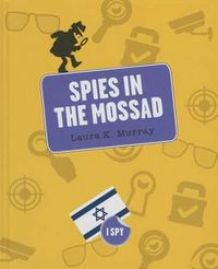 Cover image for Spies in the Mossad