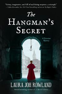 Cover image for The Hangman's Secret: A Victorian Mystery