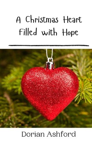 Cover image for A Christmas Heart Filled with Hope