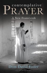 Cover image for Contemplative Prayer: A New Framework