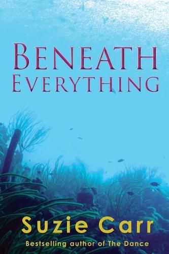 Cover image for Beneath Everything