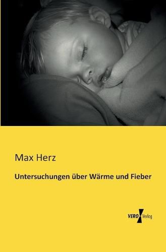 Cover image for Untersuchungen uber Warme und Fieber