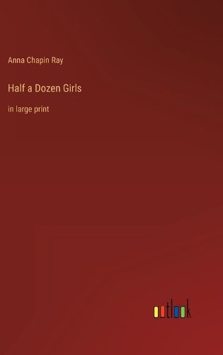 Cover image for Half a Dozen Girls